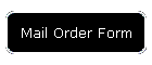 Mail Order Form