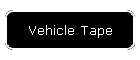 Vehicle Tape